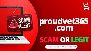 Proudvet365 Reviews | Proudvet365.com Reviews | Scam Alert! PROUDVET365.COM | PROUDVET365.COM Review