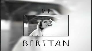 Beritan - The Kurdish Trap