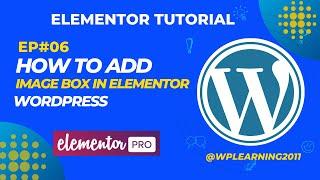 How to Use the Image Box Widget on Elementor