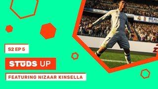 Studs Up S2E5: Nizaar Kinsella - FIFA 18