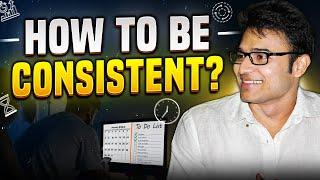 How to be CONSISTENT?  | Ravindrababu Ravula