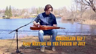 Kyle Kirkpatrick - Cumberland Gap / Camp Meeting on the Fourth of July