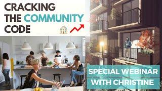 Cracking the Community Code Webinar | Community = Better Coliving & Real Estate | March 2020