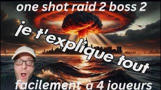 DIVISION 2 Strat one shot FACILE boss 2 raid 2 A 4 joueurs