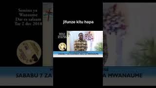 jifunze kitu hapa Mwl mwakasege|muombee mwanaume.