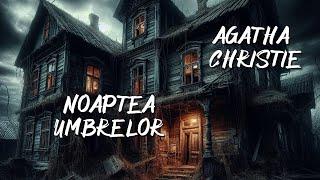 Agatha Christie - Noaptea umbrelor - 1 -  Audiobook