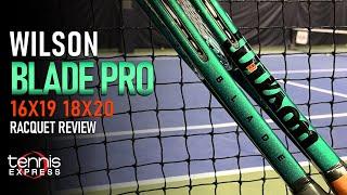 Wilson Blade Pro v9 Tennis Racquet Review | Tennis Express