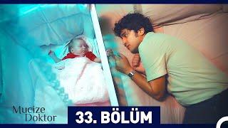 Mucize Doktor 33. Bölüm