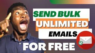 How To Send Bulk Emails For Free With Free Website: (Email Marketing)