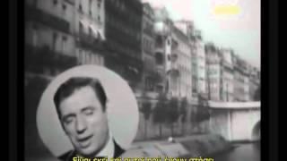 Yves Montand - A Paris 1964 [greek subs]