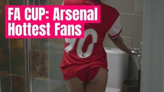 FA Cup: Arsenal striptease sexy fans