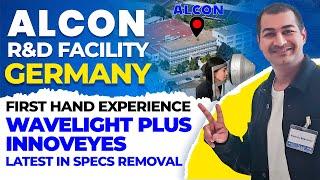 New AI-Based Laser Specs Removal Surgery - First Hand Experience Inside Alcon’s R&D Facility