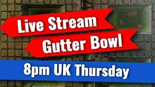 LIVE Blood Bowl - Gutter Bowl!! (Bonehead Podcast)