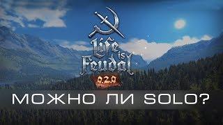 Life is Feudal MMO #4 Можно ли играть Solo? в LiF 0.2