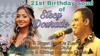 Stecy's 21st Birthday Song by Joao De Zuari | Konkani Soud Song 2022