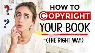 How to Copyright Your Book (step-by-step tutorial) + Answering YOUR Copyright Questions