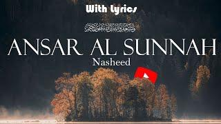 Ansar Al Sunnah | Slowed&Reverb | With Lyrics.