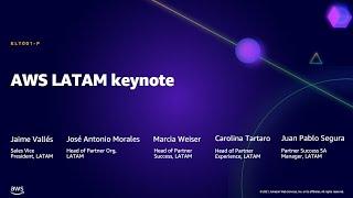 AWS AMER Summit May 2021 | Partner Summit: Latin America Keynote