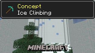 Ice Climbing - Minecraft Concept