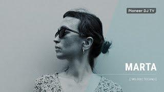 MARTA [ minimal ] @ Pioneer DJ TV