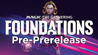 Magic the Gathering Foundations Pre-PreRelease