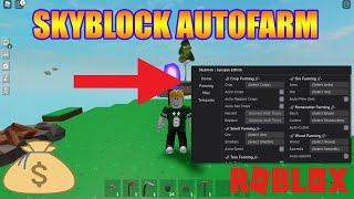 OP SKY BLOCK AUTO FARM GUI OUT NOW FOR ROBLOX  (AUTO CROP,AUTO ORES AND MORE!!)