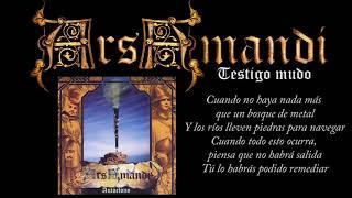 Ars Amandi - Testigo Mudo (Audio HQ + lyrics)