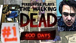 Pixelypse Plays "The Walking Dead: 400 Days," Part 1 (Bonnie)