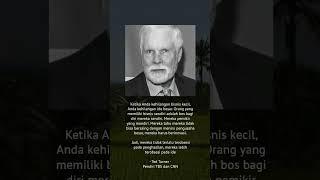 Kutipan Motivasi 275 - Ted Turner, Pendiri TBS dan CNN