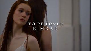 To Be Loved - Eimear
