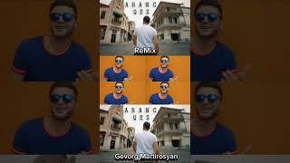 GEVORG MARTIROSYAN - ARANC QEZ (Remix by Ruben Avetisyan) #gevorgmartirosyan #arancqez#armmusic