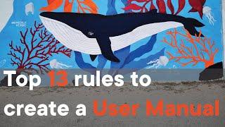 Top 13 rules to create a user manual