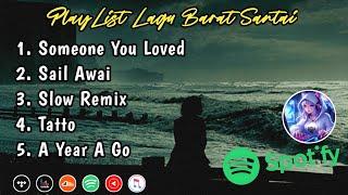 Play List Lagu Barat Santai || SPEED UP + REVERB LAGU BARAT TERPOPULER ENAK DI DENGAR FULL ALBUM