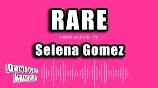 Selena Gomez - Rare (Karaoke Version)