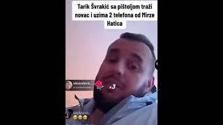 Mirza Hatic i Tarik Svrakic svadja 'Gasi lajv ili pucam...' 2023