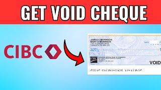 How To Get Void Cheque In CIBC Online