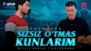 Sizsiz o'tmas kunlarim (o'zbek serial) | Сизсиз утмас кунларим (узбек сериал) 7-qism