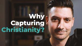 Welcome to Capturing Christianity!