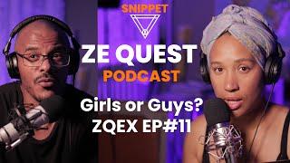 Girls and Guys | ZQEX EP11 snippet