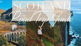 SCOTLAND | ROAD TRIP GUIDE