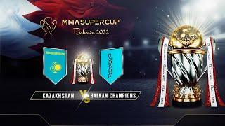 MMA Super Cup | Kazakhstan vs Balkan Champions | Amateur MMA | BRAVE Fights | BRAVE MMA