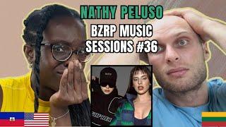 Nathy Peluso - BZRP Music Sessions #36 Reaction (Official Video) | FIRST TIME HEARING