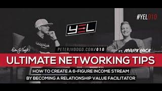 How To Build a Million Dollar Network - Strategies & Tactics (ft. Mark A. Lack)
