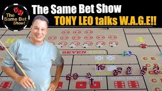 Same Bet Show:  Tony Leo talks W.A.G.E