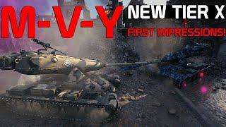 Tier X Yoh: M-V-Y First Impressions! | World of Tanks