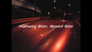 Cymbals ｢Highway Star, Speed Star｣ (Official Music Video)