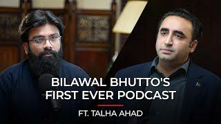 A Conversation on Politics, Elections, Trauma, & Mental Health | Bilawal Bhutto | Talha Ahad Podcast