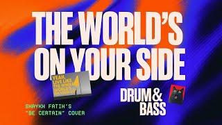 The World's on Your Side - Aldi (Shaykh Fatih's "Be Certain" Cover)