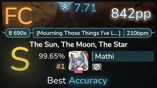 [7.7⭐] Mathi | Aether Realm - The Sun, The Moon, The Star [Mourning] 99.65% (#1 842pp FC) - osu!