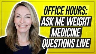 Obesity Doctor: BEST GLP-1/Oral Med Combinations? (Office Hours)